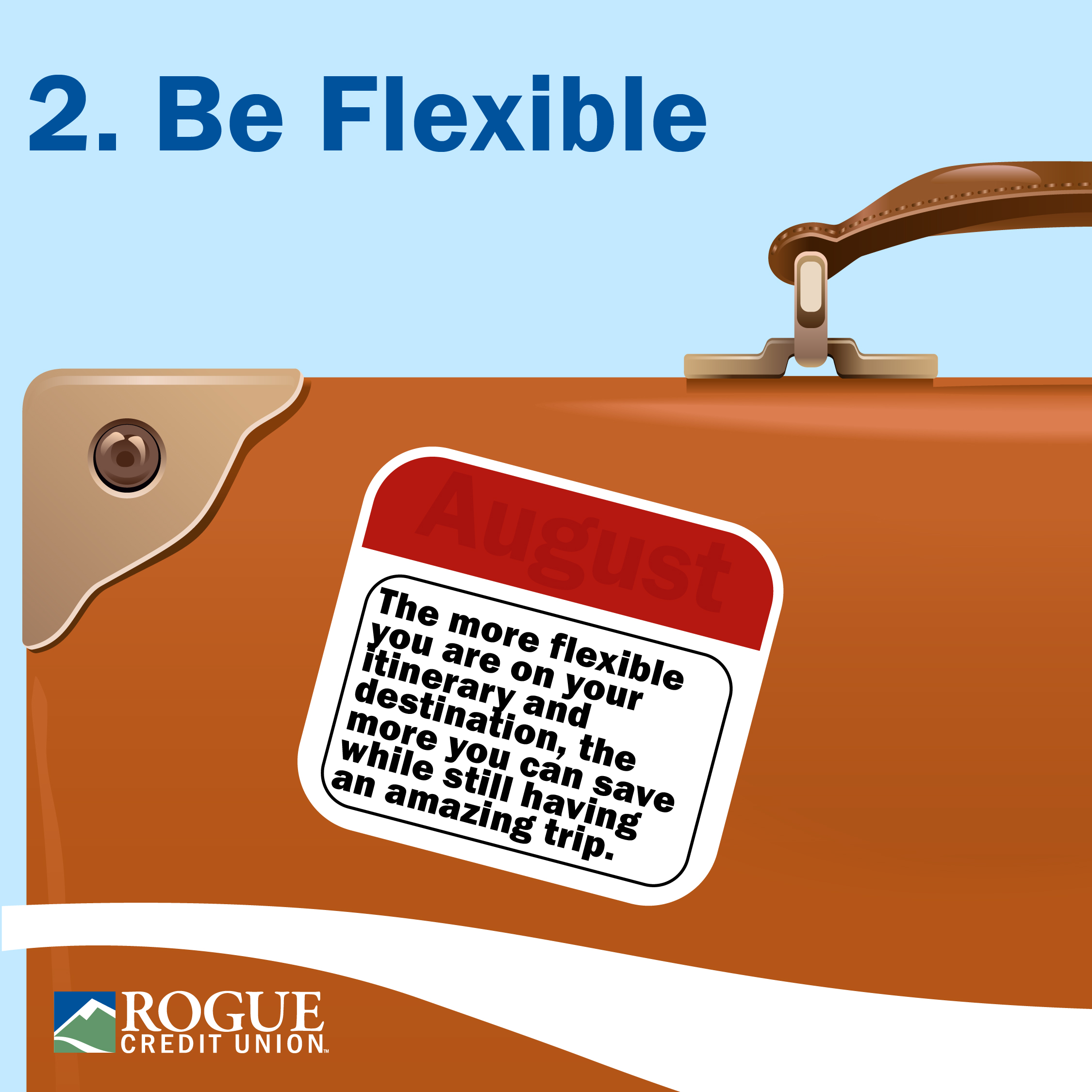 Be flexible